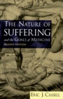 Image for The Nature of Suffering and the Goals of Medicine