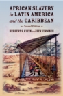 Image for African slavery in Latin America and the Caribbean