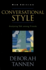 Image for Conversational Style: Analyzing Talk Among Friends
