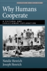 Image for Why Humans Cooperate: A Cultural and Evolutionary Explanation
