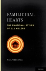 Image for Familicidal hearts: the emotional styles of 211 killers