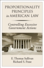 Image for Proportionality principles in American law: controlling excessive government actions