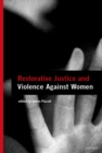 Image for Restorative justice and violence against women
