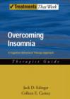Image for Overcoming insomnia: a cognitive-behavioral therapy approach, workbook