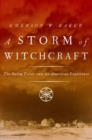 Image for A storm of witchcraft  : the Salem trials and the American experience