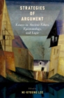 Image for Strategies of argument: essays in ancient ethics, epistemology, and logic