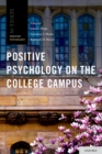 Image for Positive psychology on the college campus
