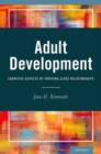 Image for Adult development  : cognitive aspects of thriving close relationships