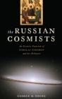Image for The Russian Cosmists