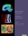 Image for Neurologic outcomes of surgery and anesthesia