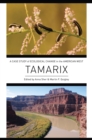 Image for Tamarix: a case study of ecological change in the American West