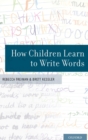 Image for How Children Learn to Write Words