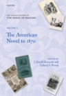Image for The American novel to 1870