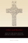 Image for Other and brother: Jesus in the 20th-century Jewish literary landscape