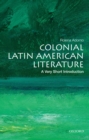 Image for Colonial Latin American literature: a very short introduction