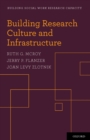 Image for Building research culture and infrastructure