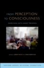 Image for From perception to consciousness: searching with Anne Treisman
