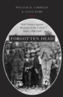 Image for Forgotten dead: mob violence against Mexicans in the United States, 1848-1928