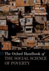 Image for The Oxford Handbook of the Social Science of Poverty
