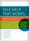 Image for Self-Help That Works : Resources to Improve Emotional Health and Strengthen Relationships