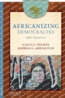 Image for African World Histories: Africanizing Democracies