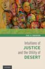 Image for Intuitions of Justice and the Utility of Desert