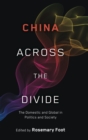 Image for China Across the Divide