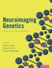 Image for Neuroimaging genetics  : principles and practices