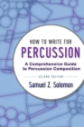 Image for How to Write for Percussion