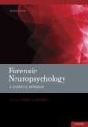 Image for Forensic neuropsychology: a scientific approach