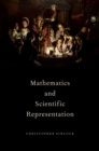 Image for Mathematics and scientific representation