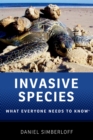 Image for Invasive species: what everyone needs to know