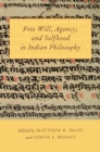 Image for Free will, agency, and selfhood in Indian philosophy