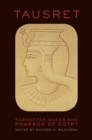 Image for Tausret: forgotten queen and pharaoh of Egypt