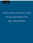 Image for Andrew Jackson: symbol for an age