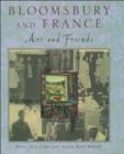 Image for Bloomsbury and France: Art and Friends