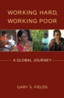 Image for Working hard, working poor: a global journey