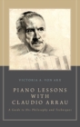 Image for Piano Lessons with Claudio Arrau