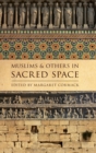 Image for Muslims and others in sacred space