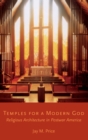 Image for Temples for a Modern God