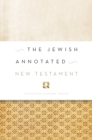 Image for The Jewish annotated New Testament: New Revised Standard Version Bible translation