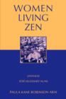 Image for Women living Zen  : Japanese Soto Buddhist nuns
