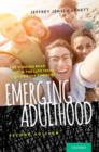 Image for Emerging adulthood  : the winding road from the late teens through the twenties