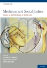 Image for Medicine and social justice: essays on the distribution of health care