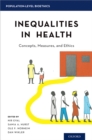 Image for Inequalities in health: concepts, measures, and ethics
