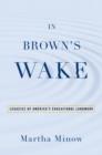 Image for In Brown&#39;s Wake