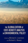 Image for The Globalization of Cost-Benefit Analysis in Environmental Policy
