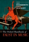 Image for The Oxford handbook of Faust in music
