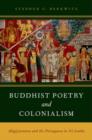 Image for Buddhist poetry and colonialism  : Alagiyavanna and the Portuguese in Sri Lanka