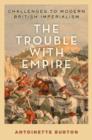 Image for The Trouble with Empire